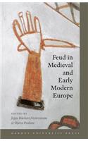 Feud in Medieval and Early Modern Europe