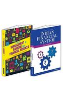 Indian Financial System & Management of Banking and Financial Sservices (Set of 2 books)
