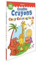 My Big Book of Creative Crayons