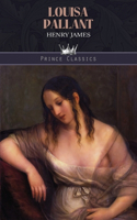 Louisa Pallant: (Prince Classics)