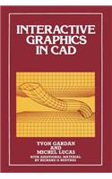 Interactive Graphics in CAD