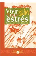 Vivir Sin Estrés