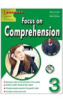 Focus On Comprehension 3