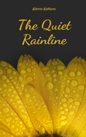 The Quiet Rainline