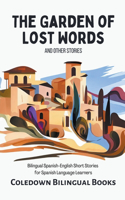 Garden of Lost Words and Other Stories