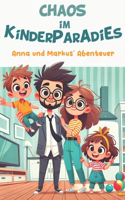 Chaos im Kinderparadies