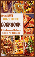 10-Minute Diabetic Diet Cookbook
