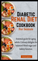 Diabetic Renal Diet Cookbook For Seniors
