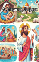 As historias de Jesus