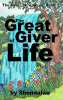 The Great Giver of Life