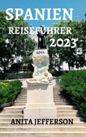 Spanien Reiseführer 2023