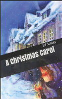 A Christmas Carol