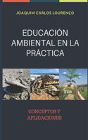 Educación Ambiental En La Práctica
