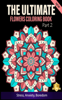 Ultimate Flower Coloring Book