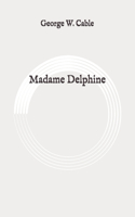 Madame Delphine