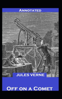 Off On a Comet Annotated