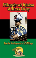 Philosophy and Opinions of Marcus Garvey