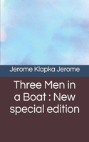 Three Men in a Boat: New special edition