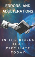 Bibles errors and adulterations that circulate today