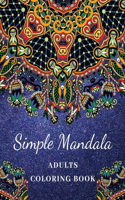 Simple Mandala Adult Coloring Book