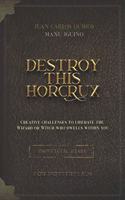 Destroy This Horcrux