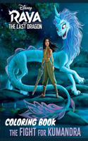 Raya And The Last Dragon Coloring Book: A Coloring Book With High Quality Illustrations Of Raya And The Last Dragon For Relaxation And Stress Relief