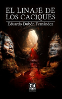 El Linaje de los Caciques