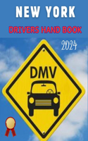 New York Drivers DMV Handbook: A New and Fully Updated Guide to Safe and Confident Driving.