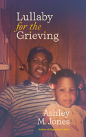 Lullaby for the Grieving