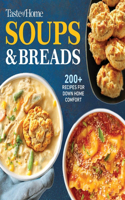 Taste of Home Soups & Breads