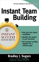 Instant Team Building: (Instant Success)