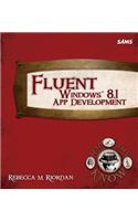 Fluent Windows 8.1 App Development