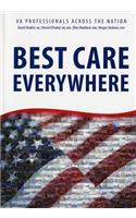 Best Care Everywhere by Va Professionals Across the Nation