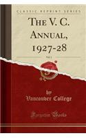 The V. C. Annual, 1927-28, Vol. 1 (Classic Reprint)