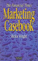 FT Marketing Casebook