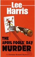The April Fools' Day Murder
