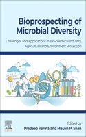 Bioprospecting of Microbial Diversity