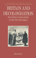 Britain and Decolonisation