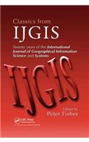 Classics from IJGIS: Twenty Years of the International Journal of Geographical Information Science and Systems