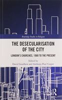 The Desecularisation of the City