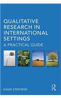 Qualitative Research in International Settings