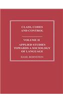 Applied Studies Towards a Sociology of Language