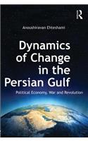 Dynamics of Change in the Persian Gulf