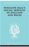 Penelope Hall's Social Services of England and Wales