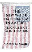 New White Nationalism in America