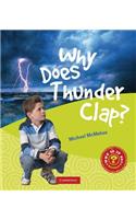 Why Does Thunder Clap?