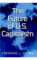 Future of U.S. Capitalism
