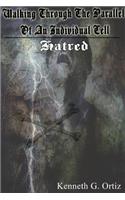 Walking Through The Parallel Of An Individual Cell: Hatred: (English)