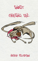 Snout Chasing Tail
