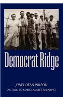 Democrat Ridge